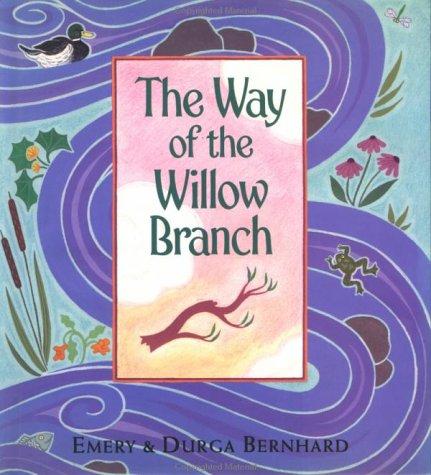 Book The Way of the Willow Branch free