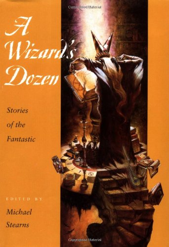Book A Wizard's Dozen: Stories of the Fantastic free