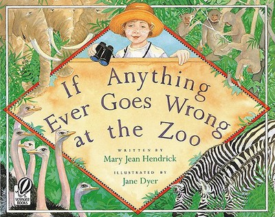 Book If Anything Ever Goes Wrong at the Zoo free
