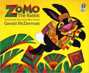Book Zomo the Rabbit: A Trickster Tale from West Africa free