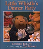Book Little Whistle's Dinner Party free
