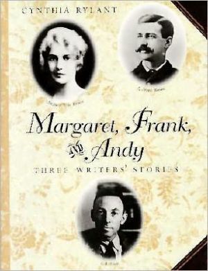 Book Margaret, Frank, and Andy: Three Writers' Stories free