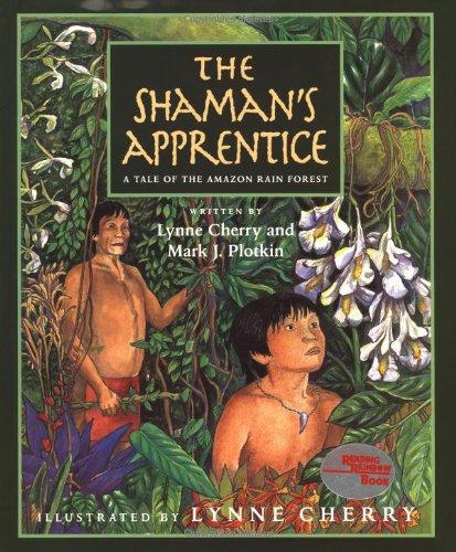 Book The Shaman's Apprentice: A Tale of the Amazon Rain Forest free