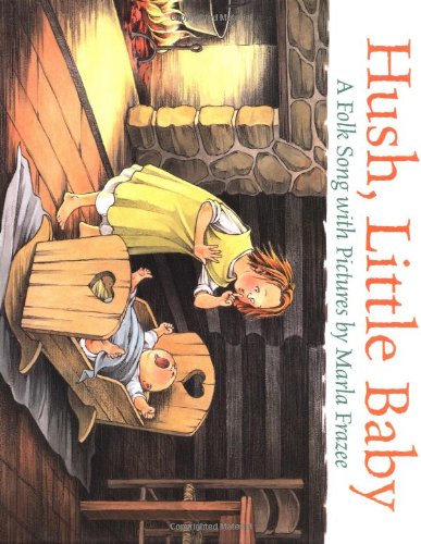 Book Hush, Little Baby: A Folk Song with Pictures free