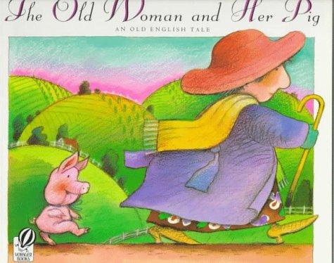 Book The Old Woman and Her Pig: An Old English Tale free