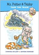 Book Mr. Putter & Tabby Take the Train free