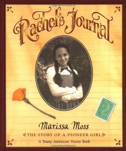 Book Rachel's Journal: The Story of a Pioneer Girl free