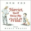 Book Harriet, You'll Drive Me Wild! free