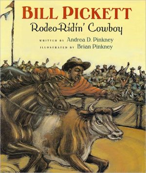 Book Bill Pickett: Rodeo-Ridin' Cowboy free Book Bill Pickett: Rodeo-Ridin' Cowboy free