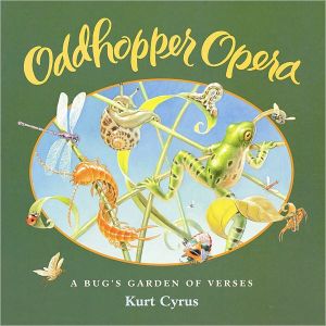 Book Oddhopper Opera: A Bug's Garden of Verses free