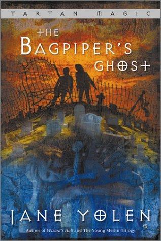 Book The Bagpiper's Ghost: Tartan Magic, Book Three free