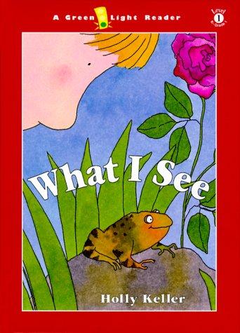 Book What I See (Green Light Readers Level 1) free