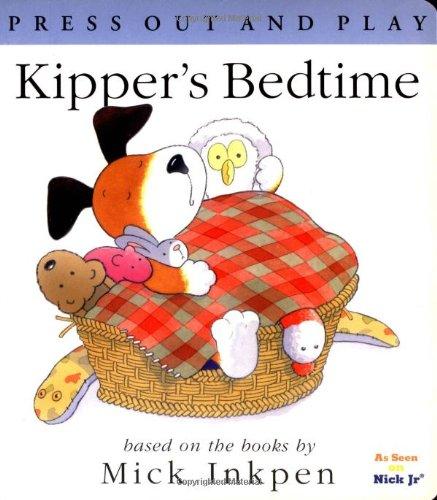 Book Kipper's Bedtime: [press Out And Play] free