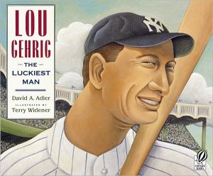 Book Lou Gehrig: The Luckiest Man free