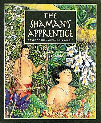 Book The Shaman's Apprentice: A Tale of the Amazon Rain Forest free