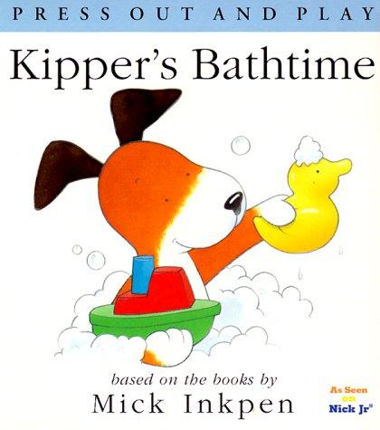 Book Kipper's Bathtime: [Press Out and Play] free