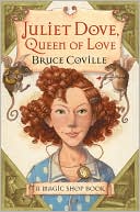 Book Juliet Dove, Queen of Love: A Magic Shop Book free