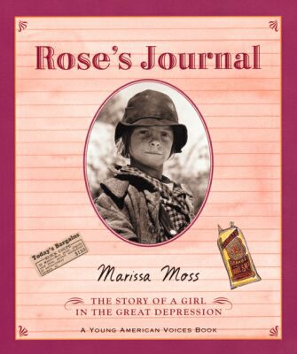 Book Rose's Journal: The Story of a Girl in the Great Depression free