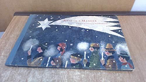 Book Away In A Manger: A Story Of The Nativity free