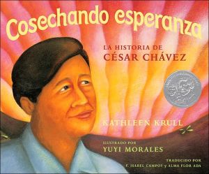 Book Cosechando esperanza: La historia de Cesar Chavez (Spanish Edition) free