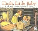 Book Hush, Little Baby: A Folk Song with Pictures free