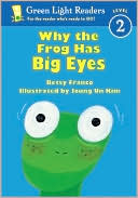 Book Why the Frog Has Big Eyes (Green Light Readers Level 2) free