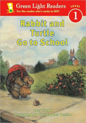 Book Rabbit and Turtle Go to School (Green Light Readers Level 1) free