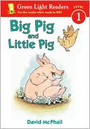 Book Big Pig and Little Pig (Green Light Readers Level 1) free