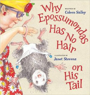 Book Why Epossumondas Has No Hair on His Tail free