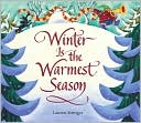 Book Winter Is the Warmest Season free Book Winter Is the Warmest Season free