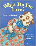 Book What Do You Love? free