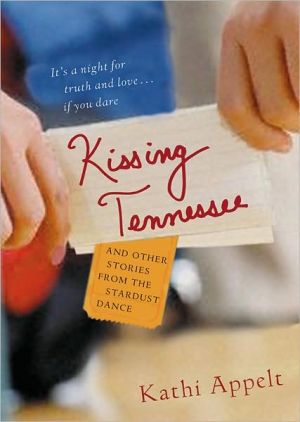 Book Kissing Tennessee: and Other Stories from the Stardust Dance free