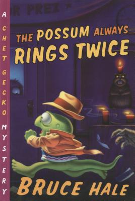 Book The Possum Always Rings Twice (Chet Gecko, 11) free