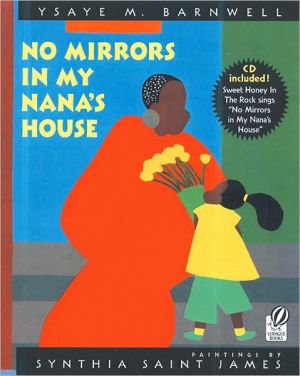 Book No Mirrors in My Nana's House: Musical CD and Book free