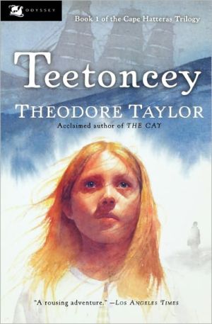 Book Teetoncey (Cape Hatteras Trilogy, No.1) free