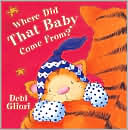 Book Where Did That Baby Come From? free