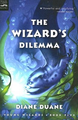 Book The Wizard's Dilemma (digest): The Fifth Book in the Young Wizards Series free