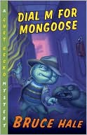 Book Dial M for Mongoose: A Chet Gecko Mystery free