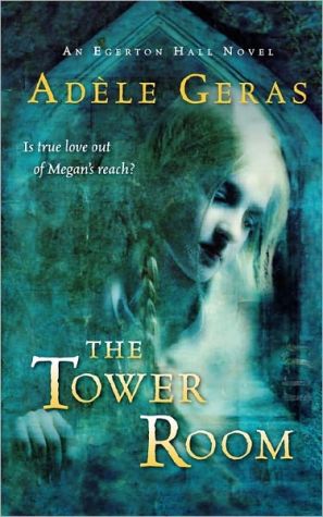 Book The Tower Room: The Egerton Hall Novels, Volume One (An Egerton Hall Novel) free