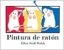 Book Pintura De Raton / Mouse Paint (Spanish Edition) free