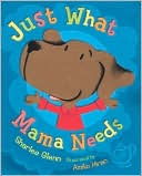 Book Just What Mama Needs free