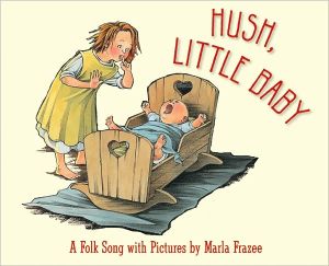 Book Hush, Little Baby: A Folk Song with Pictures free