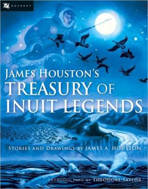Book James Houston's Treasury of Inuit Legends (Odyssey Classics (Odyssey Classics)) free