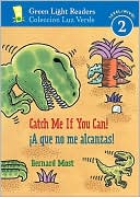 Book ¡A que no me alcanzas!/Catch Me If You Can! (Green Light Readers Level 2) (Spanish and English Edition) free