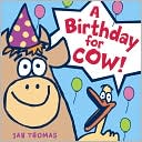 Book A Birthday for Cow! (The Giggle Gang) free