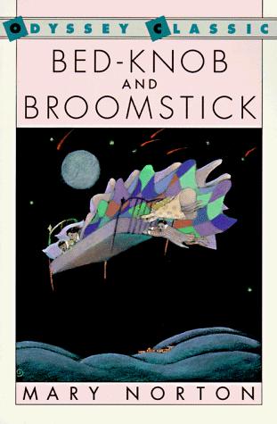 Book Bed-knob and Broomstick: A Combined Edition of the Magic Bed-knob and Bonfires and Broomsticks (Odyssey Classic) free