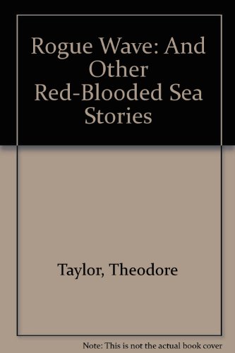 Book Rogue Wave: And Other Red-blooded Sea Stories free Book Rogue Wave: And Other Red-blooded Sea Stories free