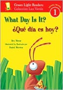 Book What Day Is It?/Que dia es hoy? (Green Light Readers Level 1) free