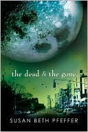 Book The Dead and the Gone (The Last Survivors, Book 2) free