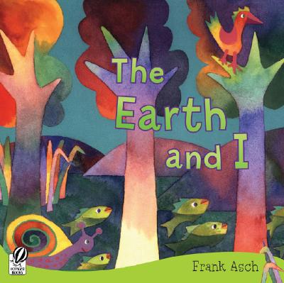 Book The Earth And I (Rise and Shine) free